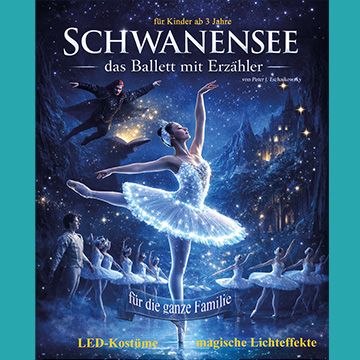 Schwanensee – Balettmärchen mit Erzähler
