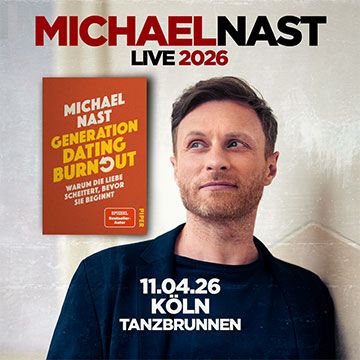 Michael Nast – Generation Dating Burnout