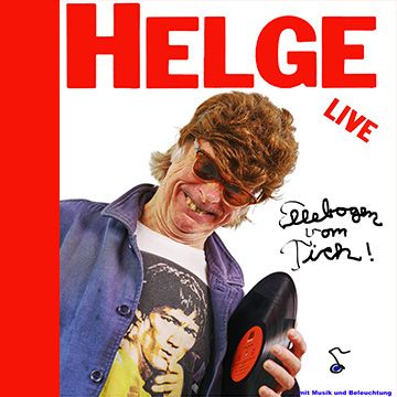 Helge Schneider – „Ellebogen vom Tisch!“