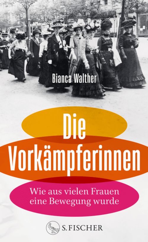 Bianca Walther: Die Vorkämpferinnen