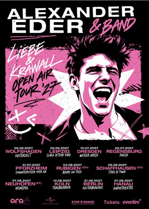 Alexander Eder – Liebe & Krawall – Die Sommertour 2027