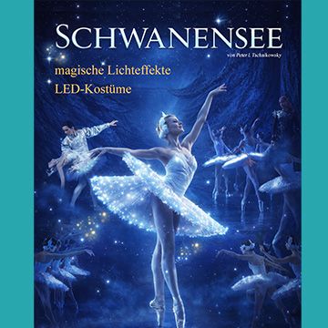 Schwanensee – Ballett in 2 Akten